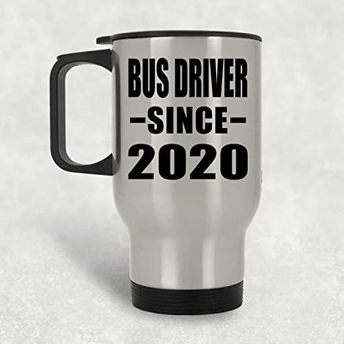 Designsify Otobüs Şoförü 2020'den Beri, Gümüş Seyahat Kupa 14oz Paslanmaz Çelik termos kupa, Doğum Günü için Hediyeler