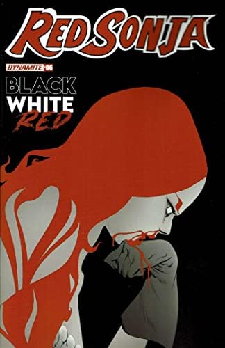 Kırmızı Sonja: Siyah, Beyaz, Kırmızı 6A VF / NM ; Dinamit çizgi roman / Jae Lee